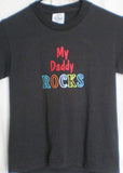 MY DADDY ROCKS